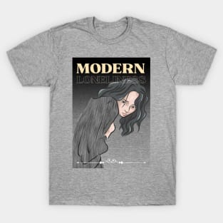 Modern Loneliness T-Shirt